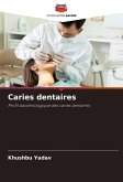 Caries dentaires