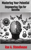 Mastering Your Potential (eBook, ePUB) Mastering Your Potential (eBook, ePUB)