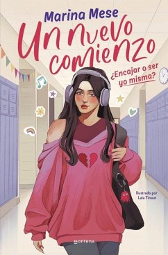 Un Nuevo Comienzo. ¿Encajar O Ser Yo Misma? / A New Beginning: Fit in or Be Myself? - Mese, Marina Un Nuevo Comienzo. ¿Encajar O Ser Yo Misma? / A New Beginning: Fit in or Be Myself? - Mese, Marina