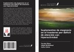 Suplementos de magnesio en el trastorno por déficit de atención con hiperactividad