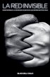 La Red Invisible - Bild 1