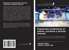 Cover Exposición profesional al plomo, uricemia y tensión arterial