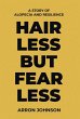 Hairless But Fearless - Bild 1