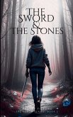 The Sword & The Stones