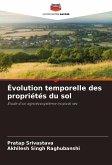 Évolution temporelle des propriétés du sol Évolution temporelle des propriétés du sol