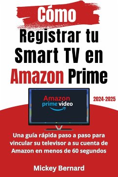 Cover Cómo Registrar tu Smart TV en Amazon Prime (eBook, ePUB)