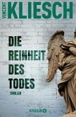 Die Reinheit des Todes (eBook, ePUB) Die Reinheit des Todes (eBook, ePUB)