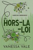 Le hors-la-loi (eBook, ePUB) Le hors-la-loi (eBook, ePUB)