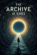 The Archive of Ends (eBook, ePUB) - Bild 1