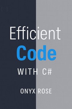 Cover Efficient Code with C# (eBook, ePUB)