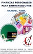 Finanzas Personales Para Emprendedores... - Bild 1