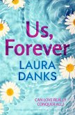 Us, Forever (eBook, ePUB) Us, Forever (eBook, ePUB)