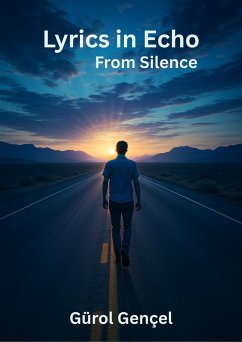 Lyrics in Echo - From Silence (eBook, ePUB) - Gençel, Gürol