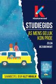 Studiegids: As mens geluk kon proe (eBook, ePUB)
