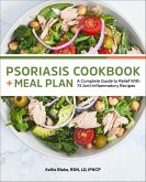 Psoriasis Cookbook + Meal Plan (eBook, ePUB) Psoriasis Cookbook + Meal Plan (eBook, ePUB)