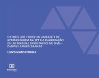 O Cineclube como um Ambiente de Aprendizagem na EPT e a Elaboração de um Manual Orientativo no IFMS (eBook, ePUB)