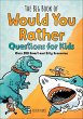 The Big Book of Would You Rather... - Bild 1