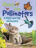 Meet the Pollinators (eBook, ePUB) Meet the Pollinators (eBook, ePUB)