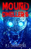 Mound Dwellers (eBook, ePUB)