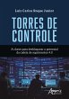 Torres de Controle: A Chave para... - Bild 1