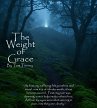 The Weight of Grace (eBook, ePUB) - Bild 1