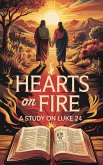 Hearts on Fire (Bible Study Guides, #8) (eBook, ePUB) Hearts on Fire (Bible Study Guides, #8) (eBook, ePUB)