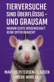 Tierversuche sind überflüssig (eBook, ePUB) Tierversuche sind überflüssig (eBook, ePUB)