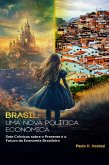 Brasil: uma nova política econômica (eBook, ePUB)