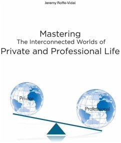 Cover Mastering The Interconnected Worlds of Private and Professional Life (eBook, ePUB)