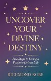 Five Steps to Living a Purpose-Driven Life (eBook, ePUB) Five Steps to Living a Purpose-Driven Life (eBook, ePUB)