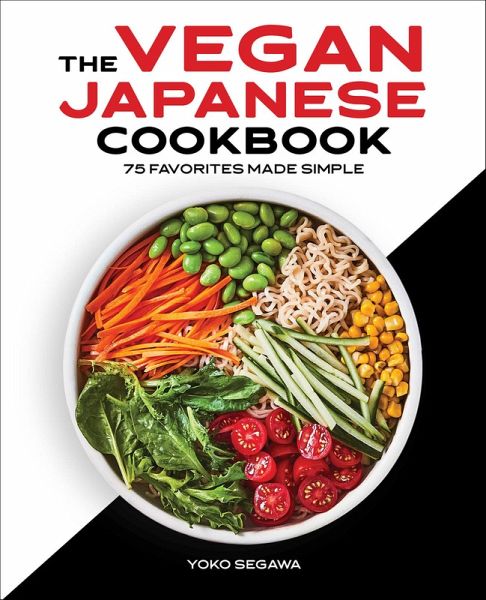 The Vegan Japanese Cookbook (eBook, ePUB) The Vegan Japanese Cookbook (eBook, ePUB)