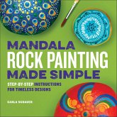 Mandala Rock Painting Made Simple (eBook, ePUB) Mandala Rock Painting Made Simple (eBook, ePUB)