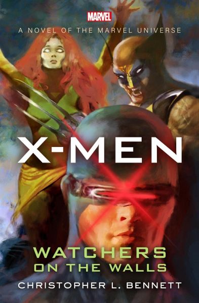 X-Men: Watchers on the Walls (eBook, ePUB)