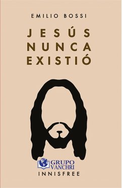 Cover Jesús nunca existió (eBook, PDF)