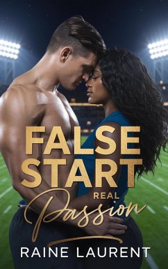 Cover False Start, Real Passion. A Sports Romance (eBook, ePUB)