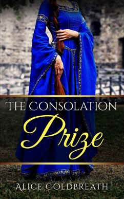 The Consolation Prize (The Brides of Karadok, #3) (eBook, ePUB) Cover The Consolation Prize (The Brides of Karadok, #3) (eBook, ePUB)