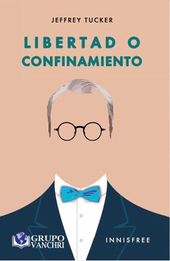 Cover Libertad o confinamiento (eBook, PDF)