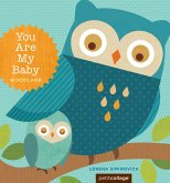 You Are My Baby: Woodland (eBook, ePUB) You Are My Baby: Woodland (eBook, ePUB)