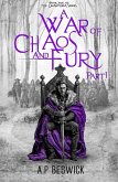 A War Of Chaos And Fury - Part 1 (The Levanthria Series, #5) (eBook, ePUB) A War Of Chaos And Fury - Part 1 (The Levanthria Series, #5) (eBook, ePUB)