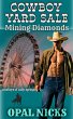 Cowboy Yard Sale - Mining Diamonds... - Bild 1