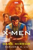X-Men: The Dark Mirror (eBook, ePUB) X-Men: The Dark Mirror (eBook, ePUB)