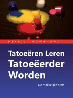 Cover Tatoeëren Leren - Tatoeëerder Worden (eBook, ePUB)