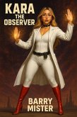 Kara The Observer (eBook, ePUB)
