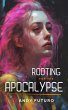 Rooting for the Apocalypse (eBook, ePUB) - Bild 1