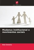 Mudança institucional e movimentos sociais