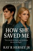 How She Saved Me