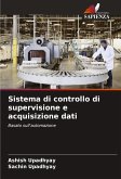 Sistema di controllo di supervisione e acquisizione dati