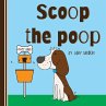 Scoop the poop - Bild 1