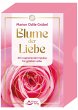 Blume der Liebe - 40 inspirierende... - Bild 1