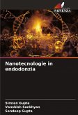 Nanotecnologie in endodonzia Nanotecnologie in endodonzia